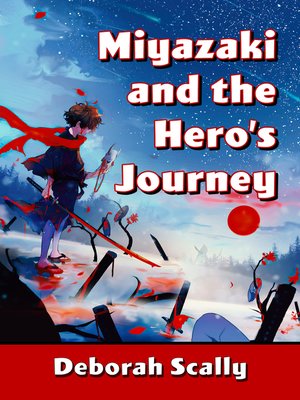 cover image of Miyazaki and the Hero's Journey